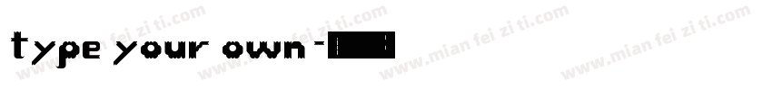 type your own字体转换